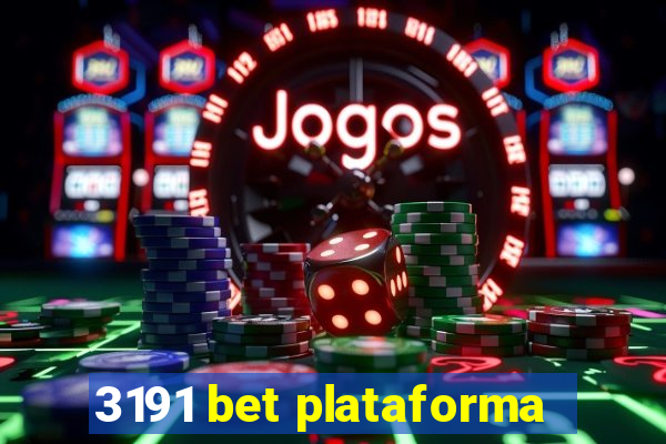 3191 bet plataforma